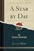 A Star by Day by David McCord