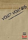 Void Voices Void Voices