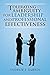 Tolerating Ambiguity for Leadership and Professional Effectiveness