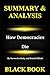 Summary & Analysis : How Democracies Die By Steven Levitsky and Daniel Ziblatt