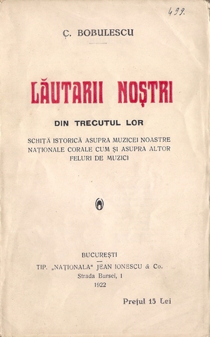 Lăutarii noștri. Din trecutul lor
