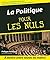 La Politique Pour les nuls