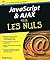 Javascript et Ajax Pour les Nuls (INFORMATIQUE) (French Edition)