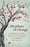 Rhythms of Change...