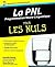 PNL - La Programmation neuro-linguistique Pour les nuls