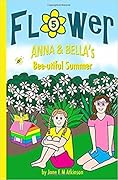 Anna & Bella's Bee-utiful Summer