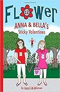 Anna & Bella's Sticky Valentines