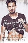 Marrying the Wron...