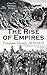 The Rise of Empires: Europe...