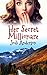 Her Secret Millionaire: A R...