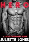 Hero (Travis Brothers #2) Hero (Travis Brothers #2)