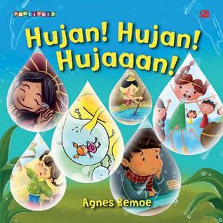 Hujan! Hujan! Hujaaan!
