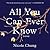All You Can Ever Know: A Memoir