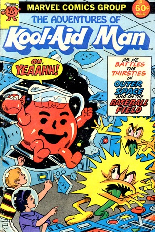 The Adventures of Kool-Aid Man #1 (The Adventures of Kool-Aid Man, #1)