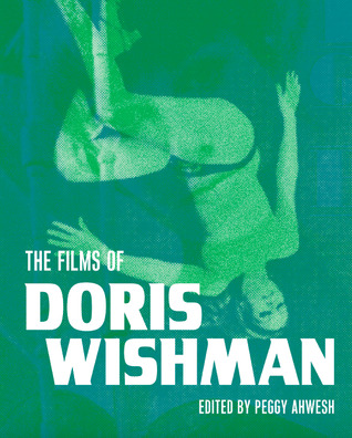The Films of Doris Wishman (Unknown Binding)