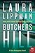 Butchers Hill by Laura Lippman Butchers Hill by Laura Lippman