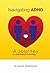 Navigating ADHD by Naomi Rodriguez