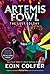 The Lost Colony (Artemis Fowl, #5) by Eoin Colfer