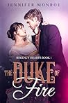 The Duke of Fire by Jennifer Monroe