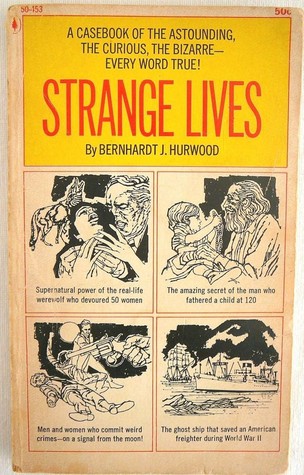 Strange Lives