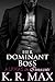 Her Dominant Boss (Alphas &...