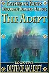 Death of an Adept