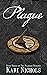 Plague (Plagued Trilogy, #3)
