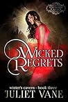 Wicked Regrets (Haunted Halls: Winter's Cavern Book 3)