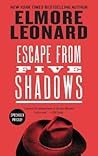Escape from Five Shadows by Elmore Leonard