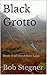Black Grotto: Book II of th...