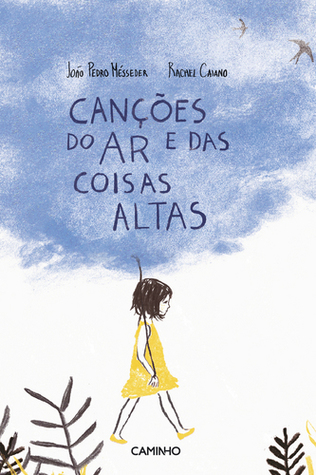 Canções do ar e das coisas altas (Hardcover)