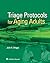 Triage Protocols for Aging ...