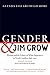 Gender and Jim Crow: Women and the Politics of White Supremacy in North Carolina, 1896-1920 (Gender and American Culture)