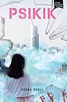Psikik by Husna Rosli Psikik by Husna Rosli