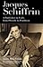 Jacques Schiffrin: A Publis...