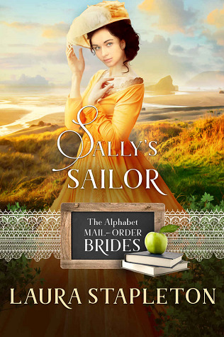 Sally's Sailor (The Alphabet Mail-Order Brides, #19)