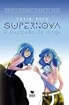Supernova – A Exp...