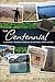 The Centennial: A Journey T...