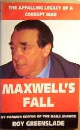Maxwell's Fall: An Insider's Account (Paperback)
