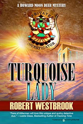 Turquoise Lady (Howard Moon Deer #5)