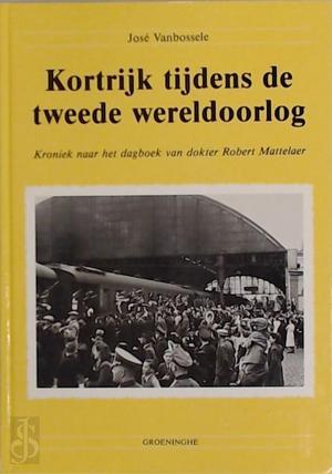 Kortrijk tijdens de tweede wereldoorlog 2