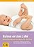 Babys erstes Jahr by Vivian Weigert