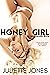 Honey Girl (Billionaire Boo...