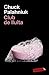 Club de lluita by Chuck Palahniuk