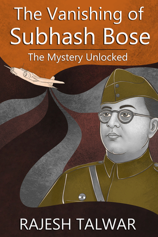THE VANISHING OF SUBHASH BOSE