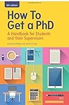 How To Get A Phd:...