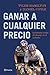 Ganar a cualquier precio by Tyler Hamilton