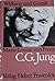 C. G. Jung: Sein Mythos in unserer Zeit (Wirkung und Gestalt, 10) (German Edition)