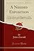 A Needed Exposition (Classic Reprint): Or the Claims and Allegations of the Canada Episcopals Calmly Considered