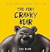 The Very Cranky Bear by Nick Bland